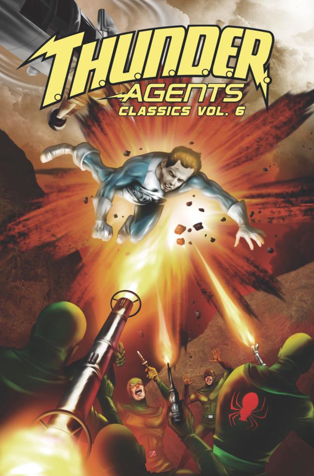 T.H.U.N.D.E.R. Agents Classics #6