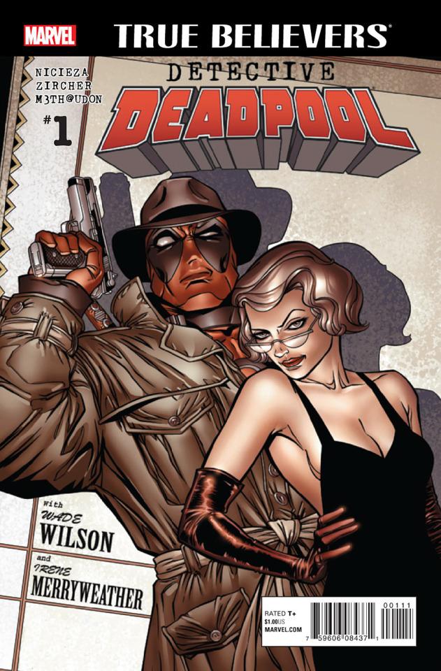 True Believers: Detective Deadpool