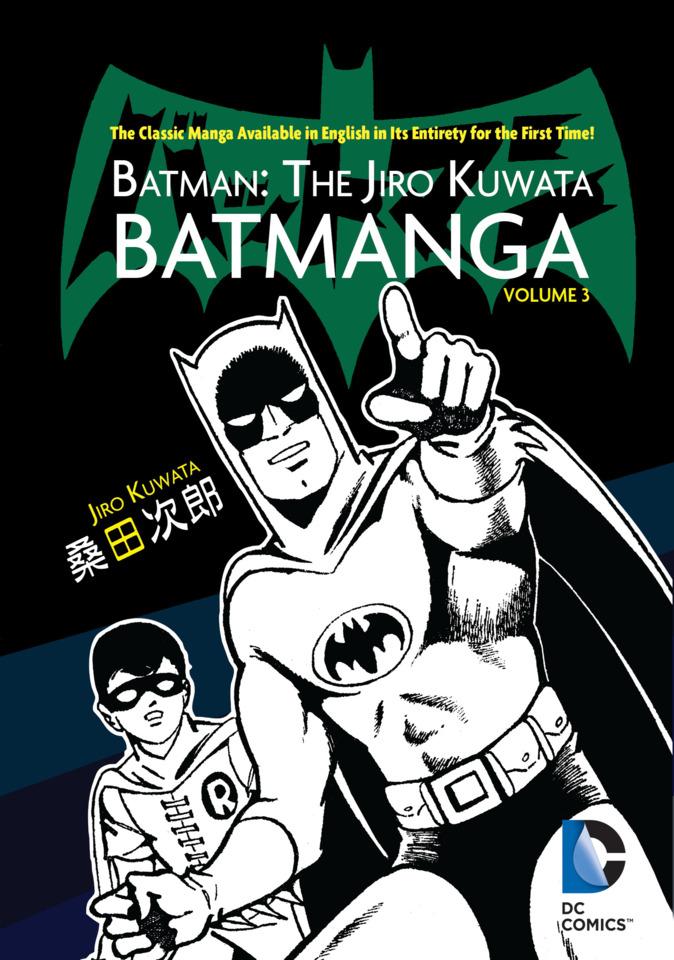 Batman: The Jiro Kuwata Batmanga #3