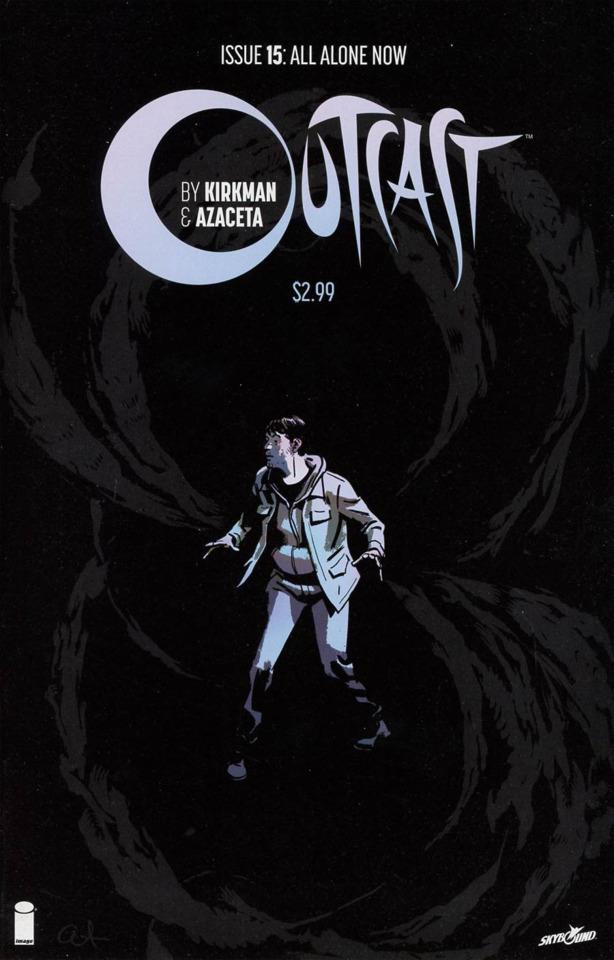 Outcast by Kirkman & Azaceta #15