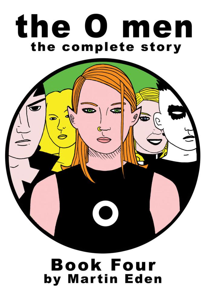 The O Men: The Complete Story #4