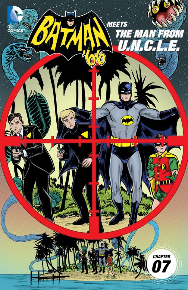 Batman '66 Meets The Man From U.N.C.L.E. #7