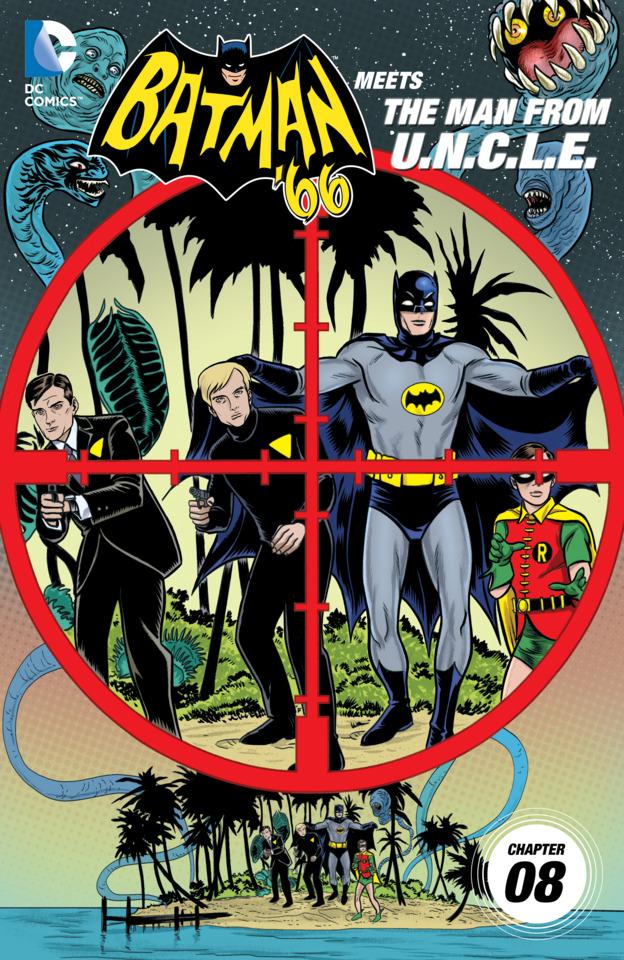 Batman '66 Meets The Man From U.N.C.L.E. #8