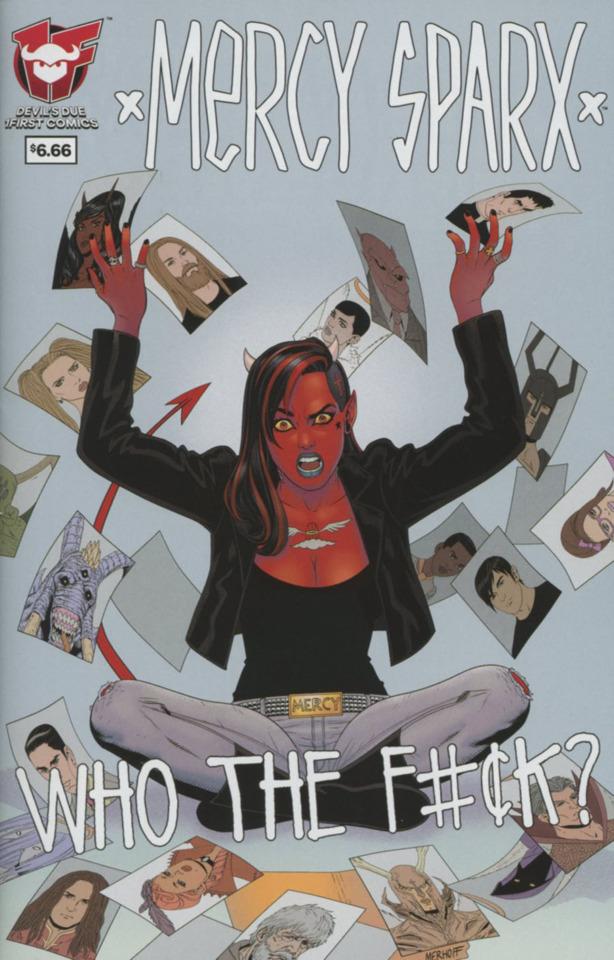 Mercy Sparx: "Who the F#¢k?!"