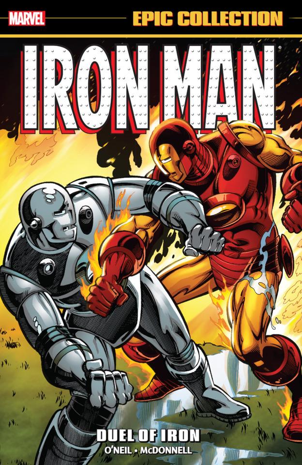 Iron Man Epic Collection: Duel of Iron