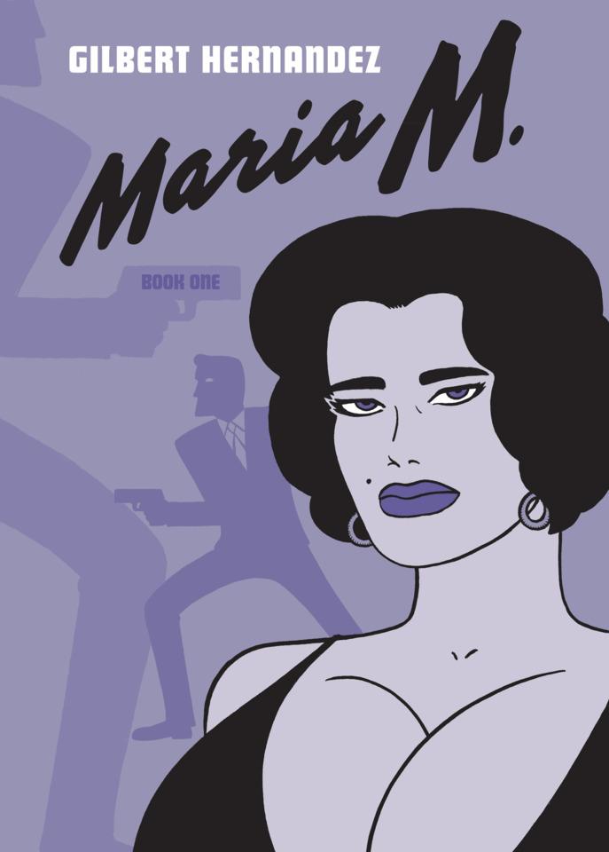 Maria M. cover — © Fantagraphics
