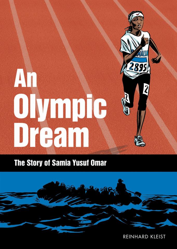An Olympic Dream: The Story of Samia Yusuf Omar