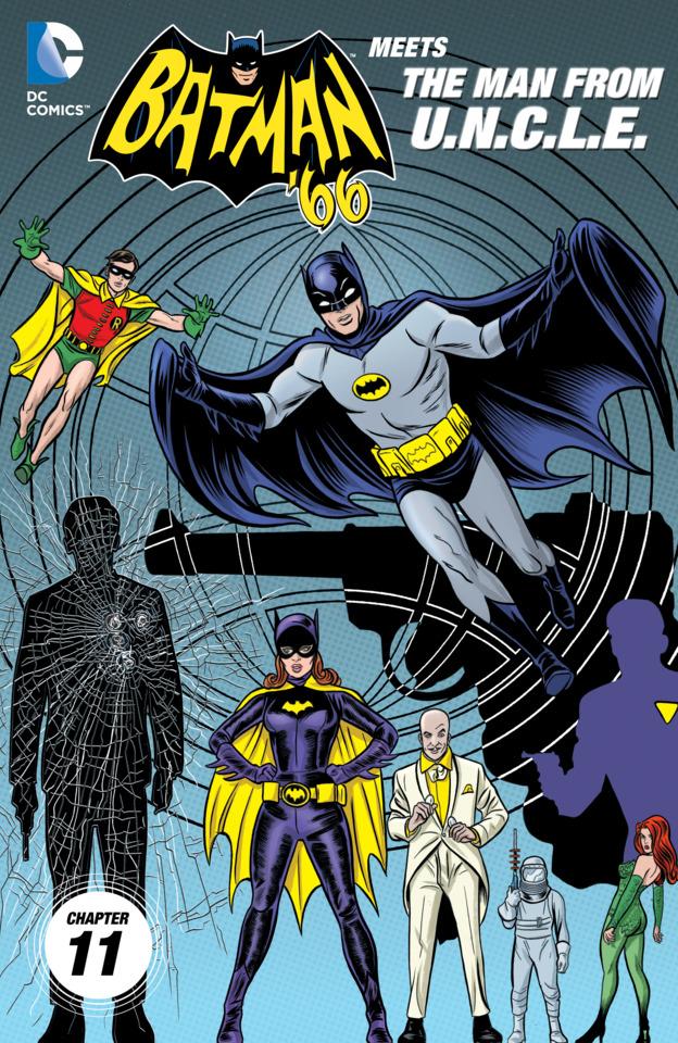 Batman '66 Meets The Man From U.N.C.L.E. #11