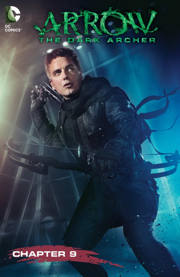 Arrow: The Dark Archer #9