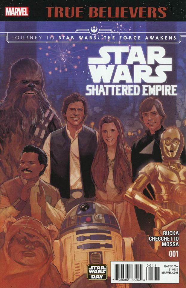True Believers: Journey to Star Wars: The Force Awakens: Shattered Empire #1 cover