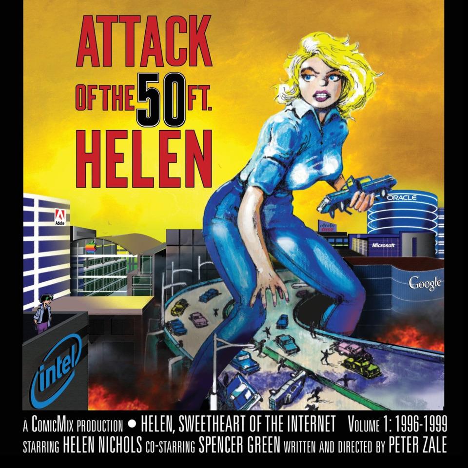 Helen, Sweetheart of the Internet: Attack of the 50ft. Helen cover — © COMICMIX