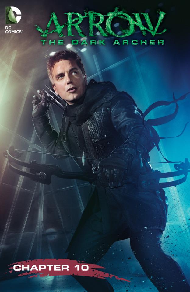 Arrow: The Dark Archer #10