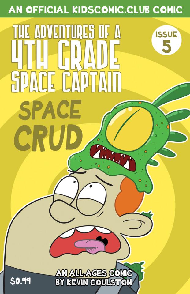 The Adventures of a 4th Grade Space Captain #5