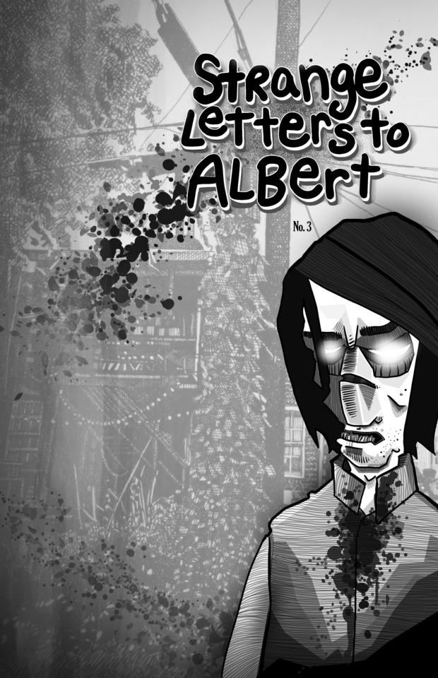 Strange Letters To Albert #3
