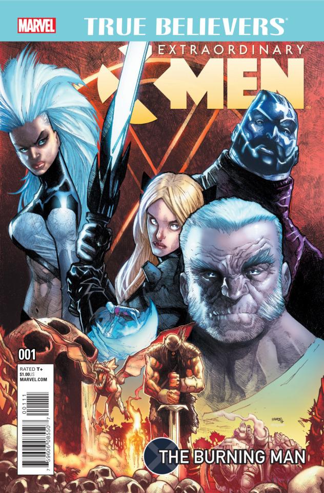 True Believers: Extraordinary X-Men: The Burning Man
