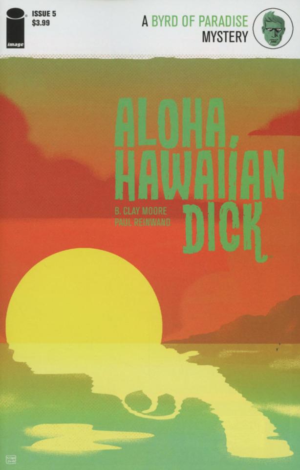Aloha, Hawaiian Dick #5