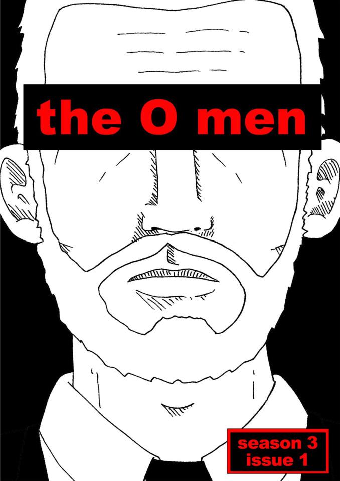 The O Men Season Three