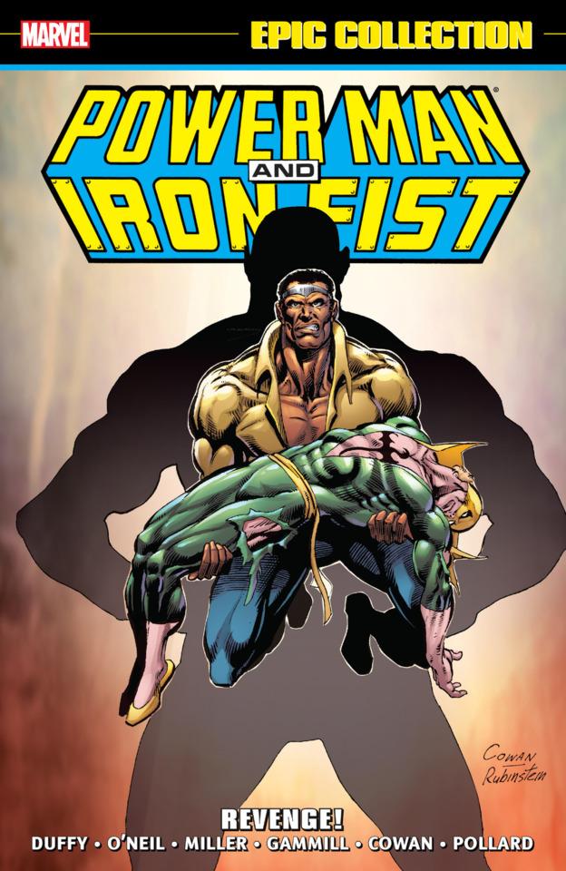 Power Man and Iron Fist Epic Collection: Revenge!