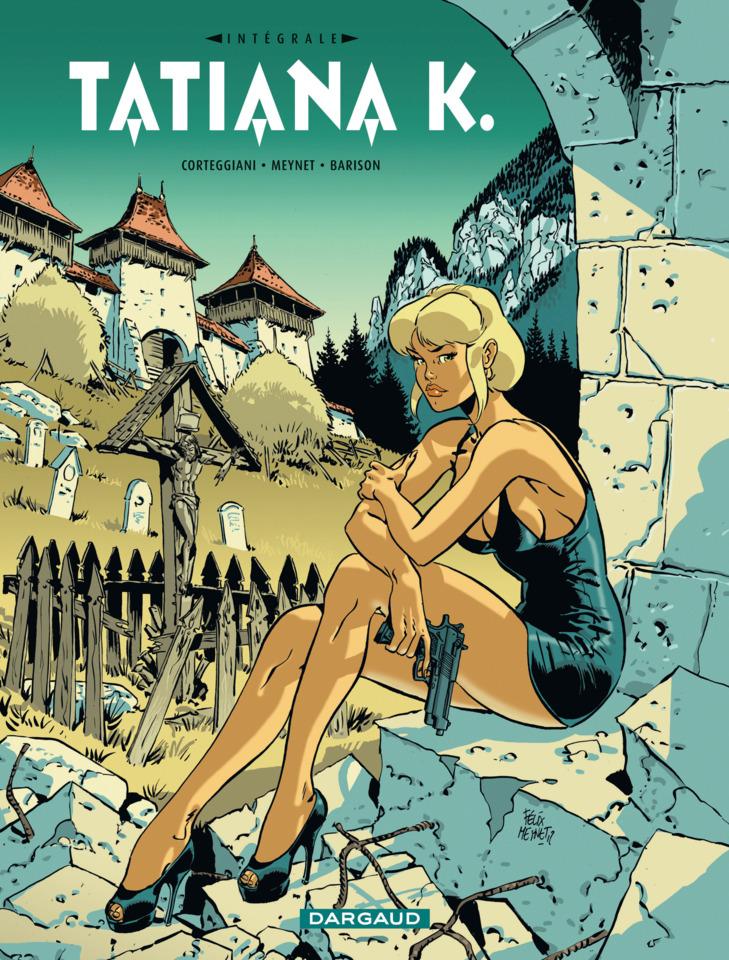 Intégrale Tatiana K. cover — © Dargaud