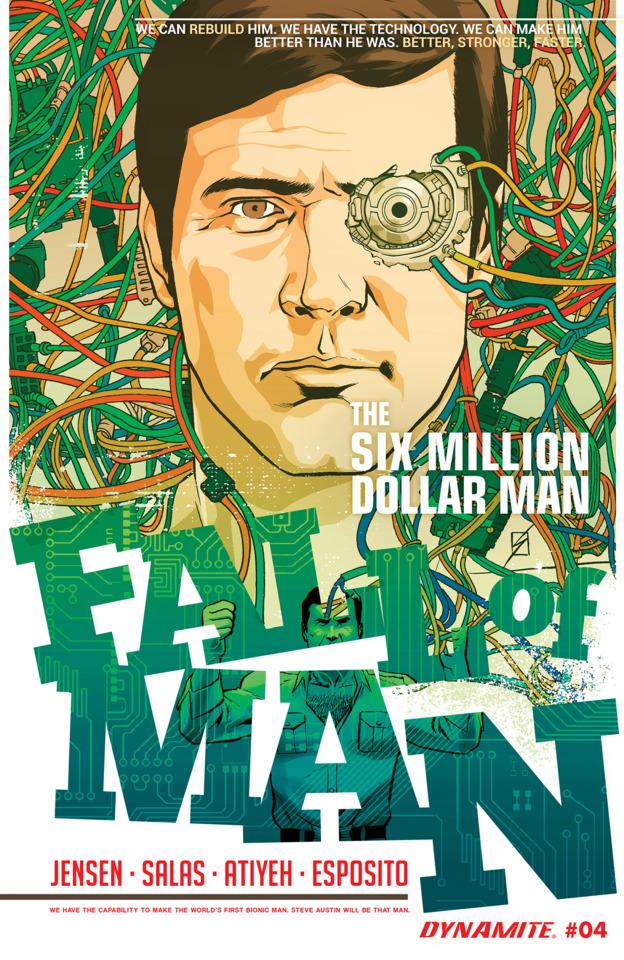 Six Million Dollar Man: Fall of Man #4