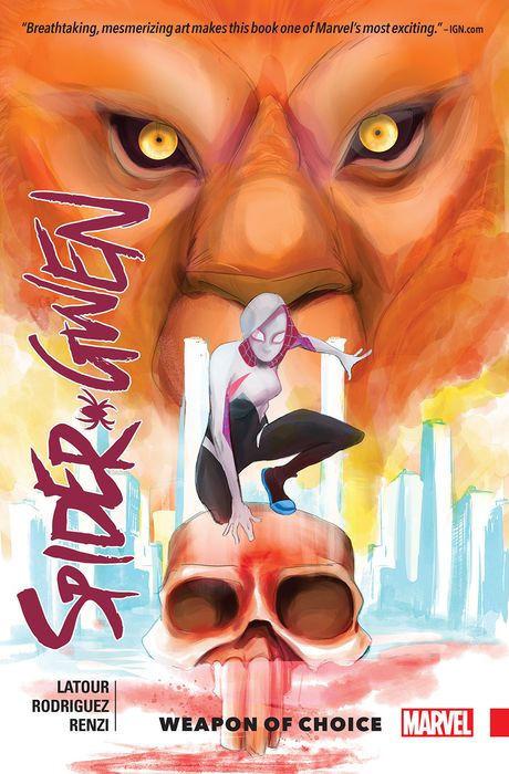 Spider-Gwen: Weapon of Choice