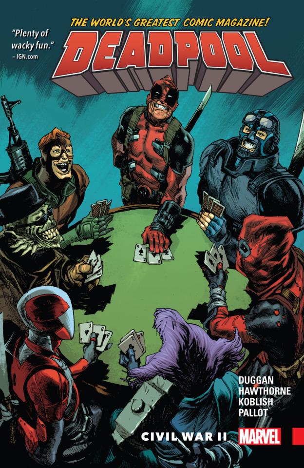 Deadpool: World's Greatest: Civil War II