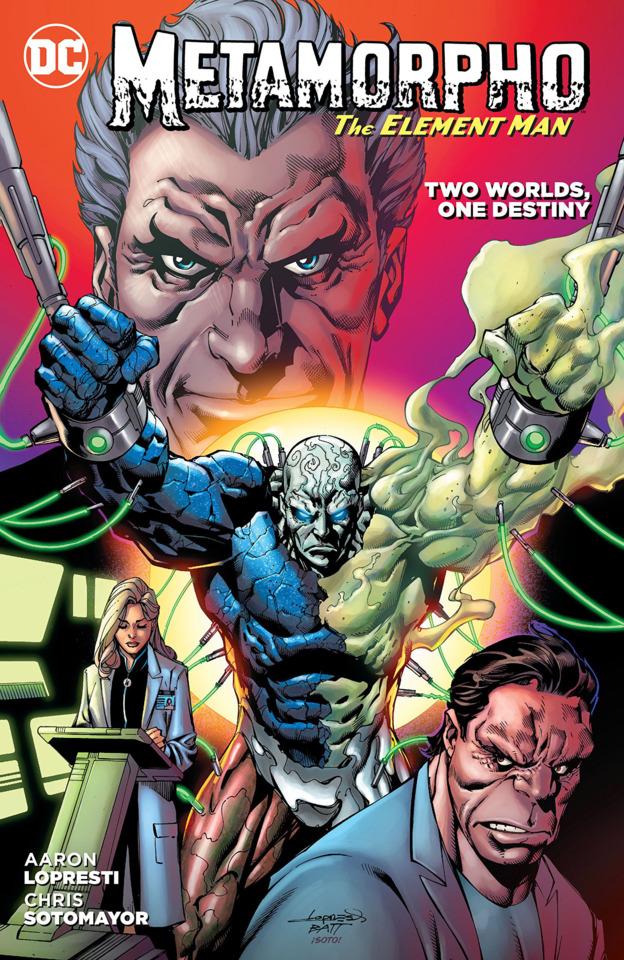 Metamorpho: Two Worlds, One Destiny cover — © DC Comics