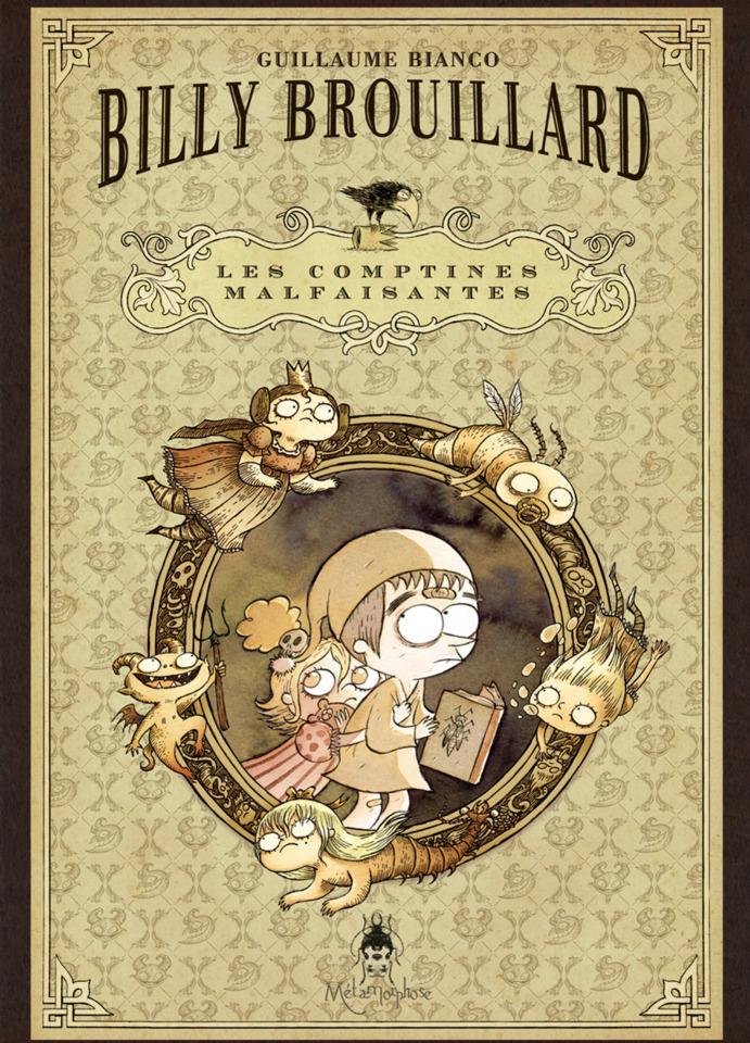 Billy Brouillard - Les Comptines malfaisantes
