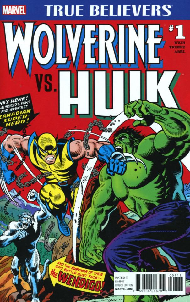 True Believers: Wolverine vs Hulk