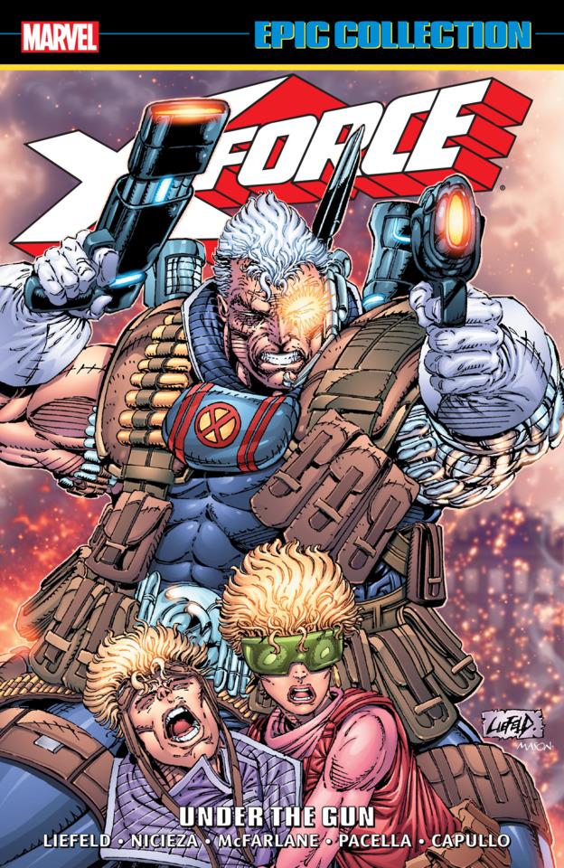 X-Force Epic Collection: Under The Gun #1 cover