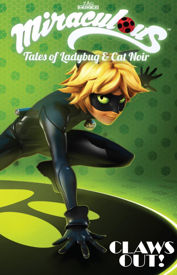 Miraculous: Tales of Ladybug & Cat Noir: Claws Out! cover — © Action Lab