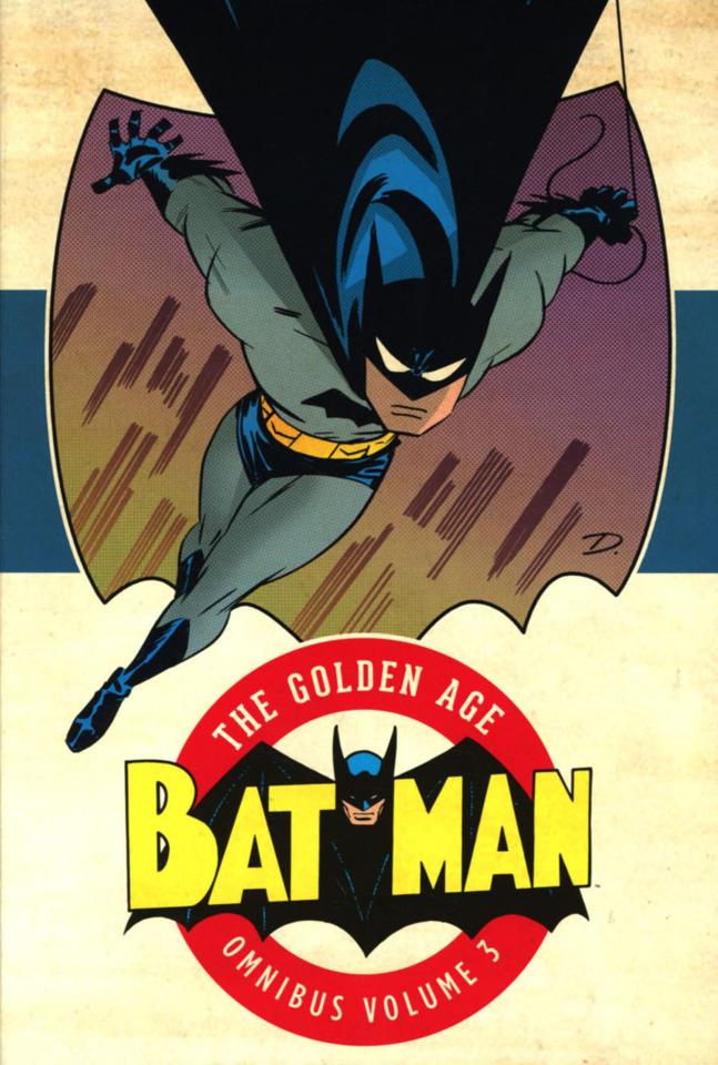 Batman: The Golden Age Omnibus #3