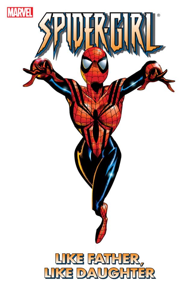 Spider-Girl: Like Father, Like Daughter