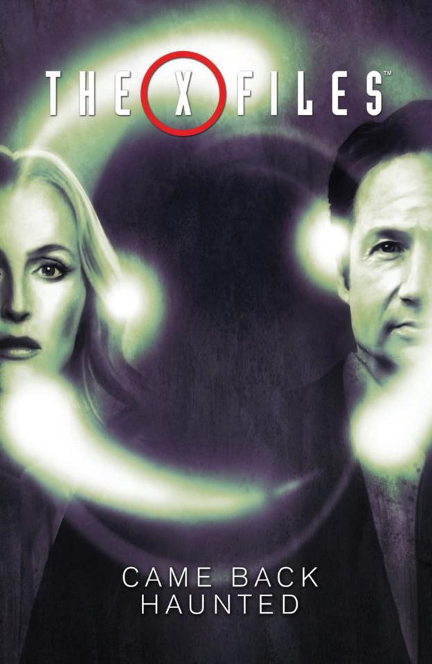 The X-Files: Came Back Haunted