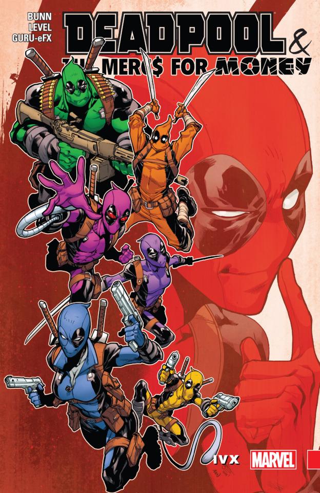 Deadpool & The Mercs For Money: IvX