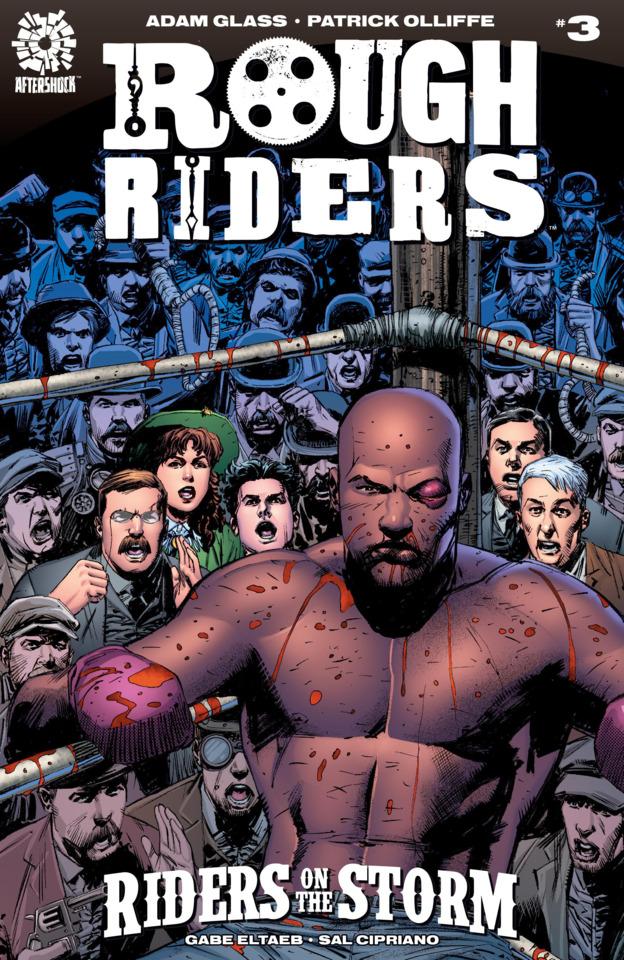 Rough Riders: Riders On the Storm #3