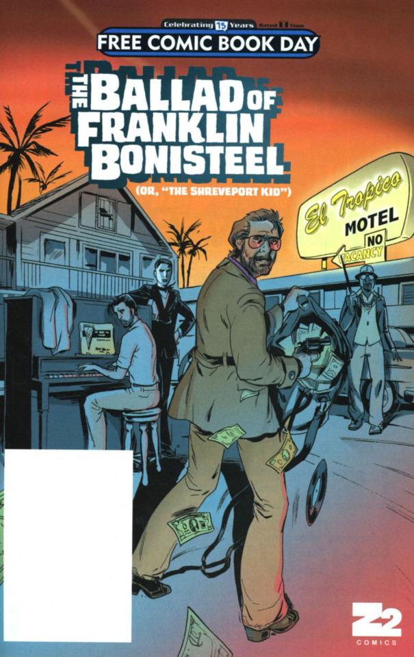The Ballad of Franklin Bonisteel