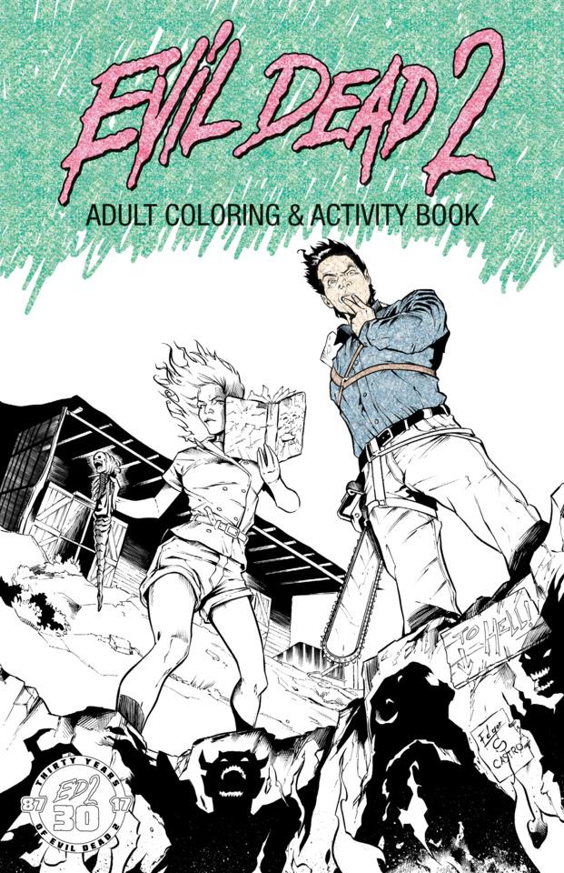 Evil Dead 2 Adult Coloring & Activity Book cover — © Space Goat Productions