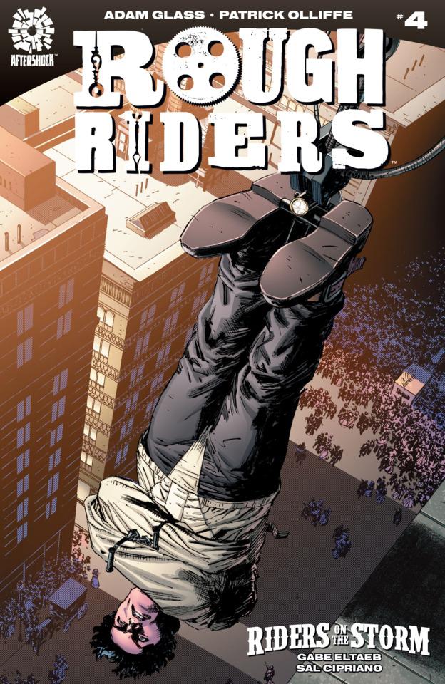 Rough Riders: Riders On the Storm #4