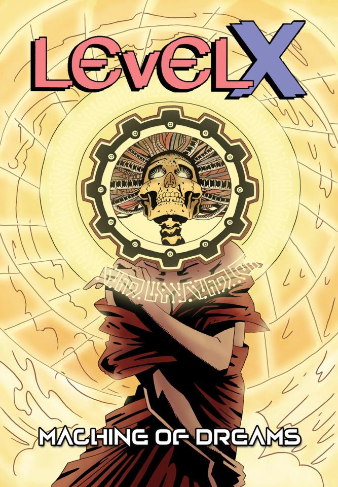 Level X: Machine of Dreams