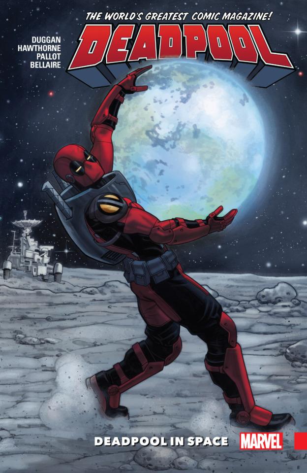 Deadpool: World's Greatest: Deadpool In Space