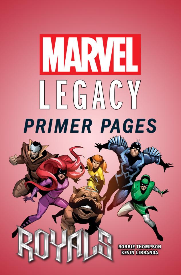Royals - Marvel Legacy Primer Pages cover — © Marvel