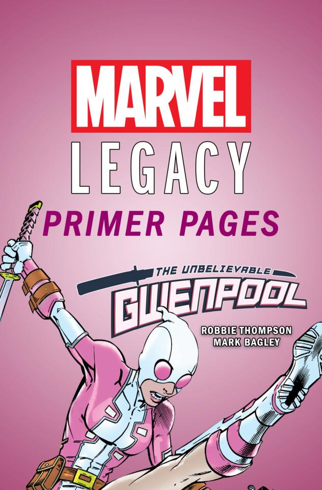 The Unbelievable Gwenpool - Marvel Legacy Primer Pages
