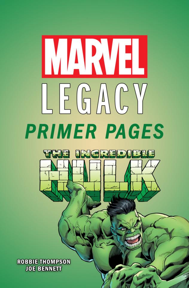 Incredible Hulk - Marvel Legacy Primer Pages