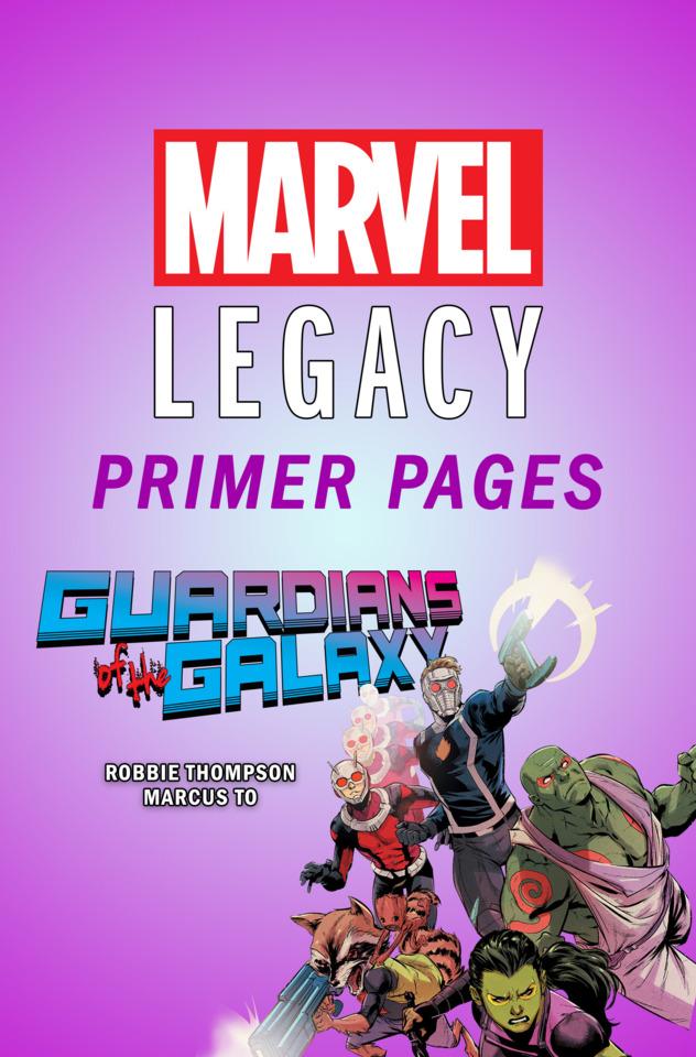 Guardians of the Galaxy - Marvel Legacy Primer Pages cover — © Marvel