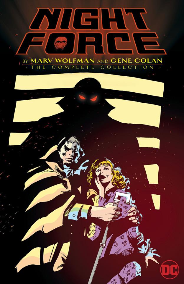 Night Force by Marv Wolfman and Gene Colan: The Complete Series #1 cover