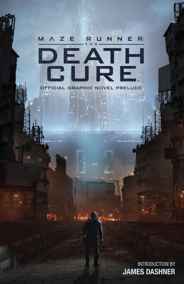 Maze Runner: The Death Cure Official Graphic Novel Prelude #1 cover
