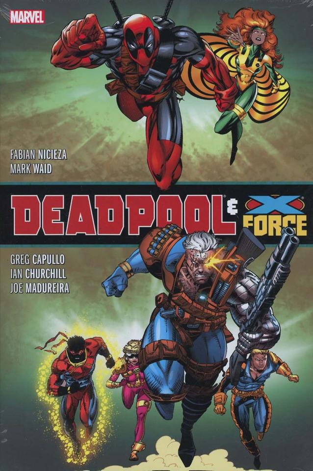 Deadpool & X-Force Omnibus