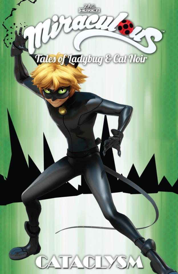 Miraculous: Tales of Ladybug & Cat Noir: Cataclysm