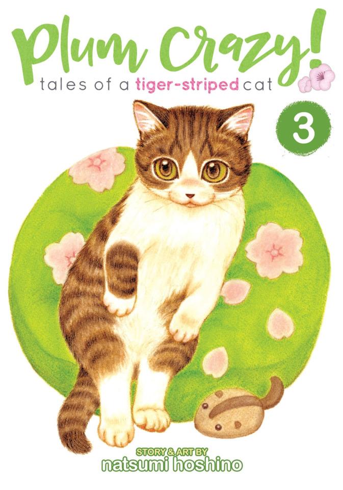 Plum Crazy! Tales of A Tiger-Striped Cat #3